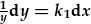 \frac{1}{y}dy=k_1dx