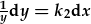 \frac{1}{y}dy=k_2dx