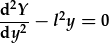 \frac{d^2Y}{dy^2}-l^2y=0