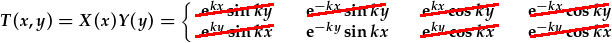 T(x,y)=X(x)Y(y)=e^{-ky}\sin{kx}