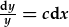 \frac{dy}{y}=cdx