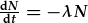 \frac{dN}{dt}=-\lambda N